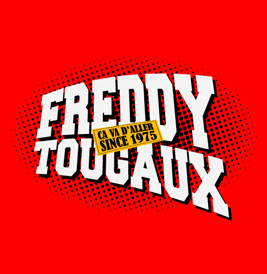 Création visuels Freddy Tougaux