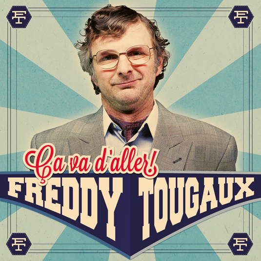 Création visuels Freddy Tougaux